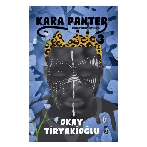 KARA PANTER 3  OKAY TİRYAKİOĞLU  TİMAŞ
