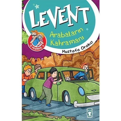 LEVENT ARABALARIN KAHRAMANI TİMAŞ