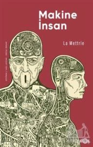 Makine İnsan - La Mettrie - Resim 2