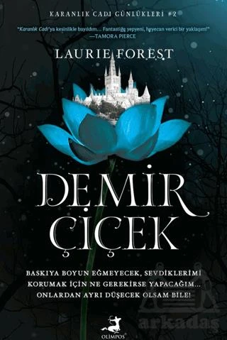 Demir Çiçek - Laurie Forest