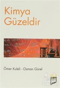 Kimya Güzeldir - Ömer Kuleli,Osman Gürel