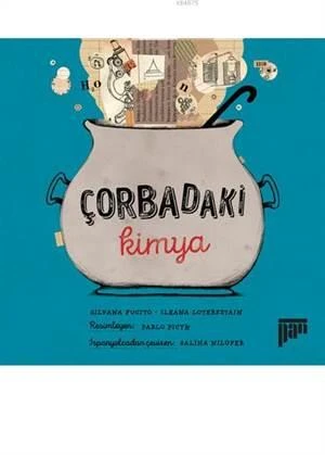 Çorbadaki Kimya - Silvana Fucito, Ileana Lotersztain