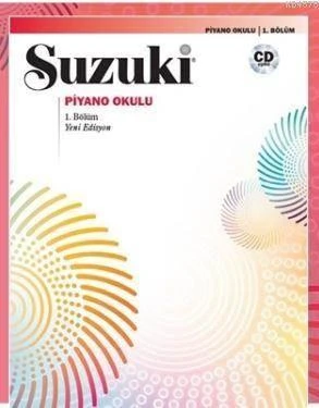 Suzuki Piyano Okulu 1.Bölüm - Shinichi Suzuki