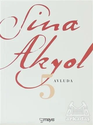 Avluda 5 - Sina Akyol - 2