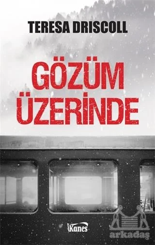 Gözüm Üzerinde - Teresa Driscoll - 2