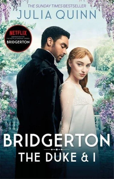 Bridgerton: The Duke and I - Bridgertons Book 1 - Julia Quinn
