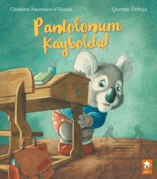 Pantolonum Kayboldu ! - Christine Naumann-Villemin - 2