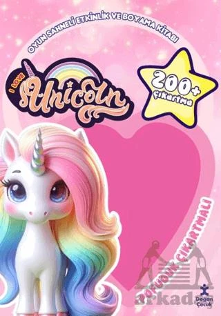 I Love You Unicorn - Pofuduk Çıkartmalı Etkinlik Kitabı - Kolektif