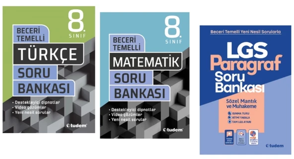 TUDEM YAYINLARI 8.SINIF LGS BECERİ TEMELLİ TÜRKÇE - MATEMATİK - PARAGRAF SORU BANKASI