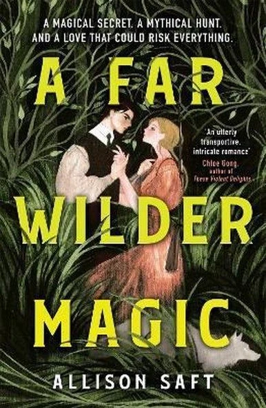 Far Wilder Magic - Allison Saft - 2