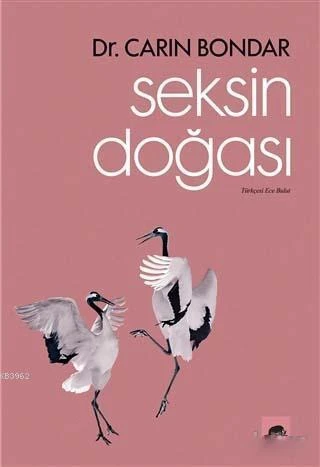 Seksin Doğası - Carin Bondar