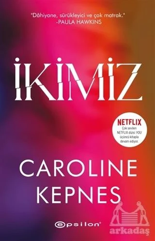 İkimiz - Caroline Kepnes - 1