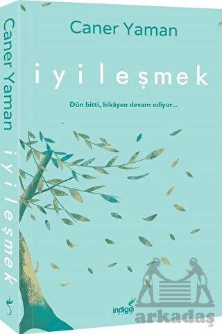 İyileşmek - Caner Yaman - 1