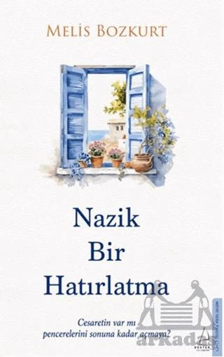 Nazik Bir Hatırlatma - Melis Bozkurt - 1