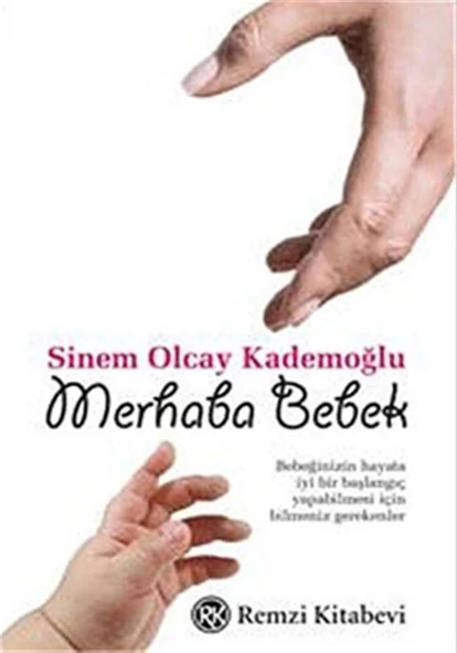 Merhaba Bebek - Sinem Olcay Kademoğlu