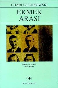 Ekmek Arası - Charles Bukowski - 1