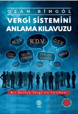 Vergi Sistemini Anlama Kılavuzu - Ozan Bingöl