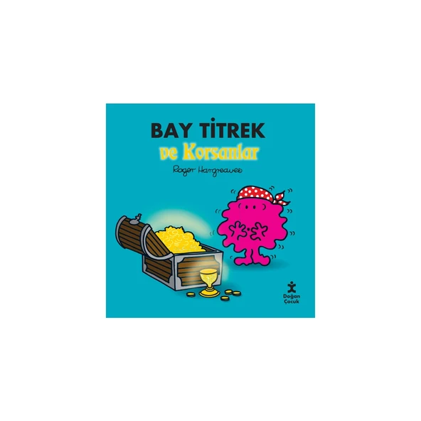 Bay Titrek Ve Korsanlar