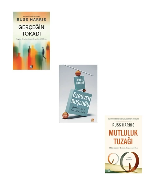 Russ Harris Mutluluk Tuzağı + Gerçeğin Tokadı + Özgüven Boşluğu (3 Kitap)