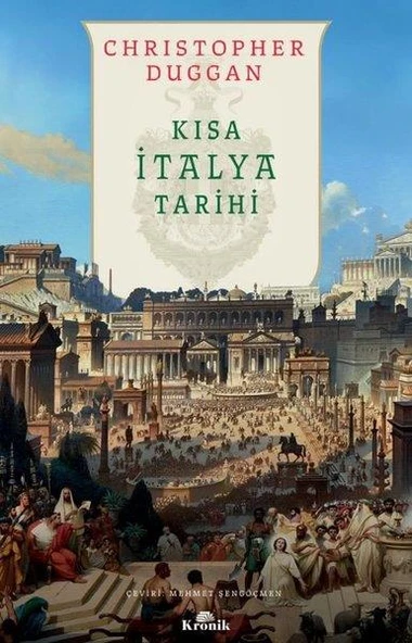 Kısa İtalya Tarihi - Christopher Duggan - 1