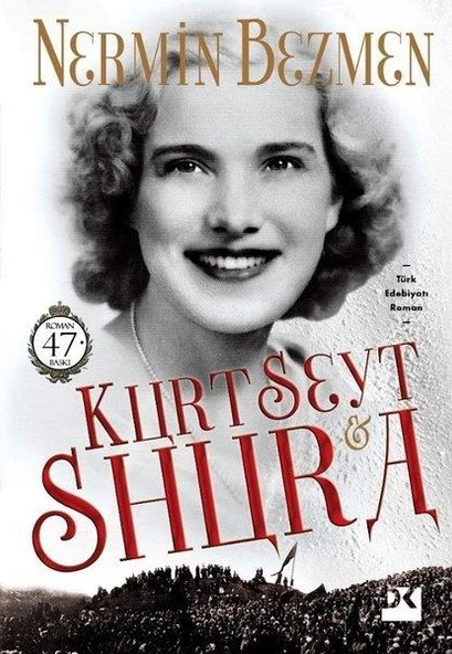 Kurt Seyt Ve Shura - Nermin Bezmen - 1