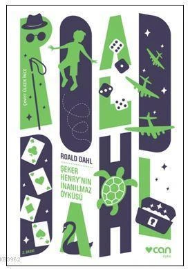 Şeker Henry'nin İnanılmaz Öyküsü - Roald Dahl