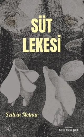 Süt Lekesi - Szilvia Molnar