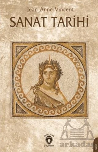 Sanat Tarihi - Jean Anne Vincent