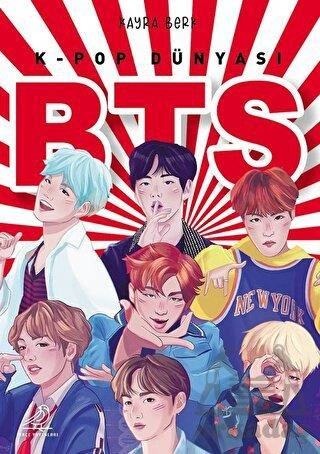 K-Pop Dünyası BTS - Kayra Berk - 1