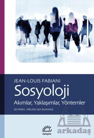Sosyoloji - Jean - Louis Fabiani