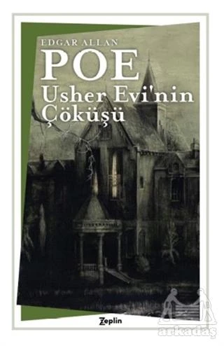 Usher Evi’Nin Çöküşü - Edgar Allan Poe - 1