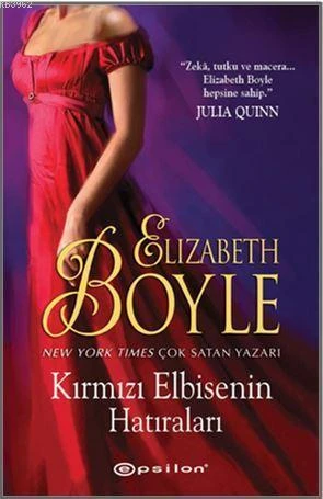 Kırmızı Elbisenin Hatıraları - Elizabeth Boyle