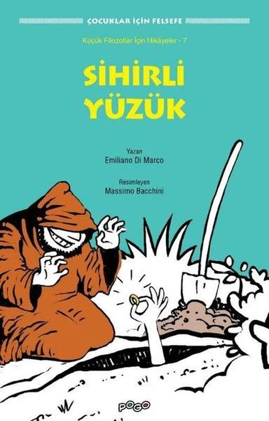 Sihirli Yüzük - Çocuklar İçin Felsefe - Emiliano Di Marco