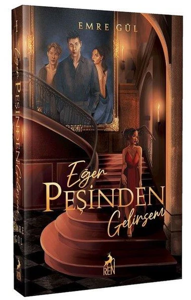 Eğer Peşinden Gelirsem - Emre Gül