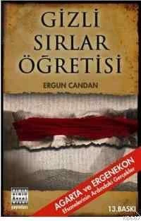 Gizli Sırlar Öğretisi - Ergun Candan