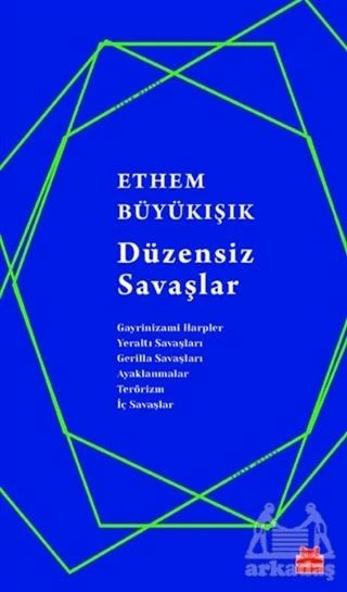 Düzensiz Savaşlar - Ethem Büyükışık