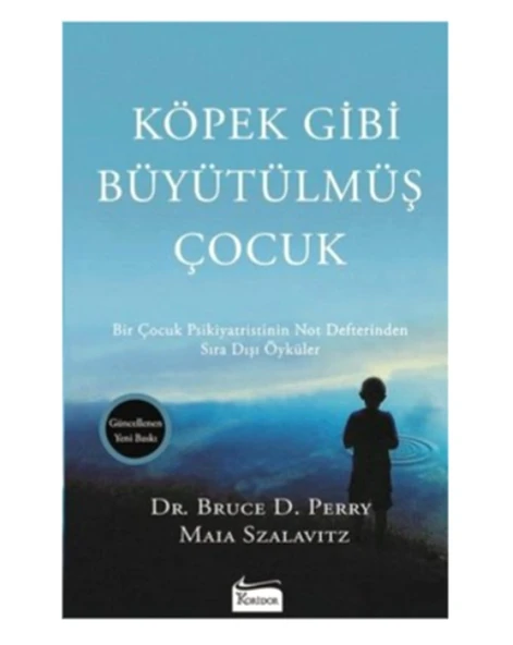 Koridor - Köpek Gibi Büyütülmüş Çocuk - Dr.Bruce D.Perry ürün görseli