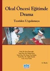 Okul Öncesi Eğitimde Drama - Esra Ömeroğlu