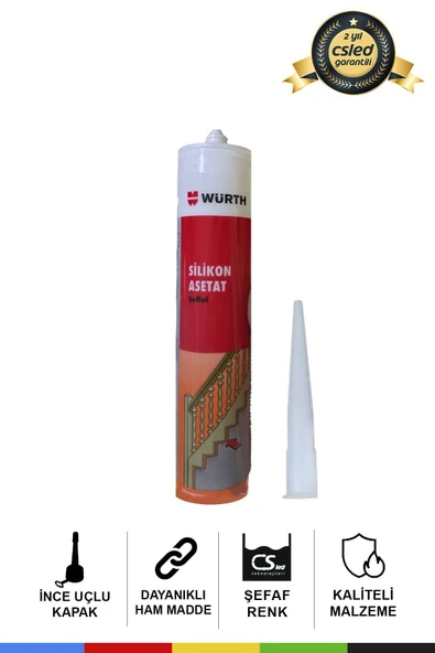 CSled  Würth Asetat Silikon Şeffaf – 310 ml Genel Amaçlı Yüksek Kalite Silikon