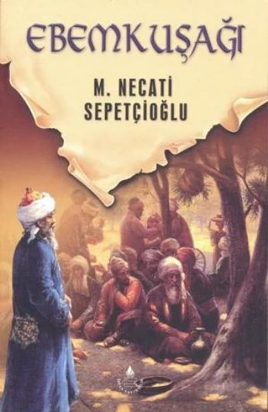 Dünki Türkiye 10. Kitap - Ebem Kuşağı