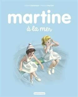 Martine 3: Martine a la mer - G. Delahaye - M. Marlier