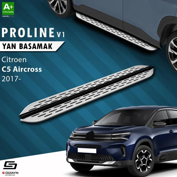 S-Dizayn Citroen C5 Aircross OEM Still Pro V1 Aluminyum Yan Basamak 193 Cm 2017 Üzeri