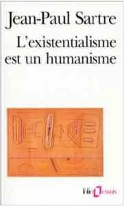 L'existentialisme Est Un Humanisme - Jean Paul Sartre