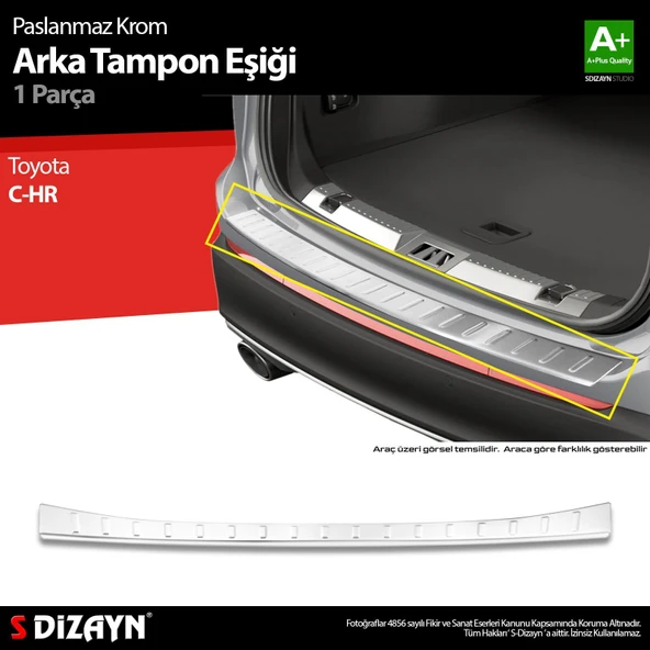 S-Dizayn Toyota C-HR Krom Arka Tampon Eşiği 2018 Üzeri A+ Kalite ürün görseli
