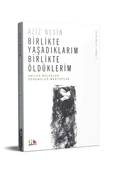 Birlikte Yaşadıklarım Birlikte Öldüklerim