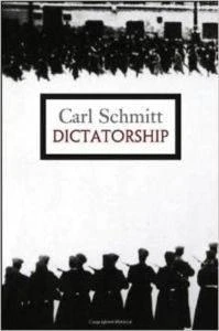 Dictatorship - Carl Schmitt