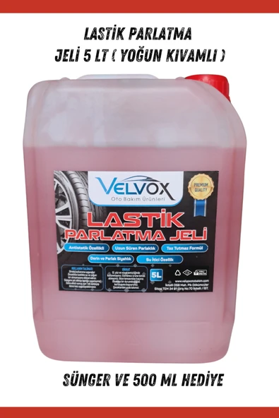 Velvox Lastik Parlatma Jeli 5 LT (Yoğun Kıvam) + 500 ml ve Sünger Hediye, lastik parlatıcı, lastik temizleme