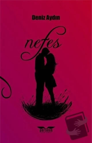 Nefes  -  Deniz Aydın  -  Perseus Yayınevi  -