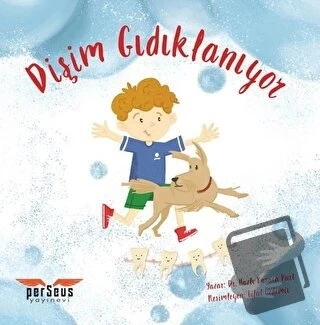 Dişim Gıdıklanıyor  -  Nazlı Karaca Kurt  -  Perseus Yayınevi  -