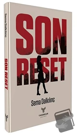 Son Reset  -  Sema Dalkılınç  -  Theseus Yayınevi  - ürün görseli